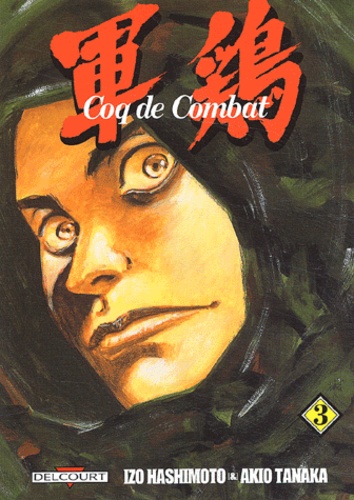 Coq de Combat Tome 3                      - Tankobon