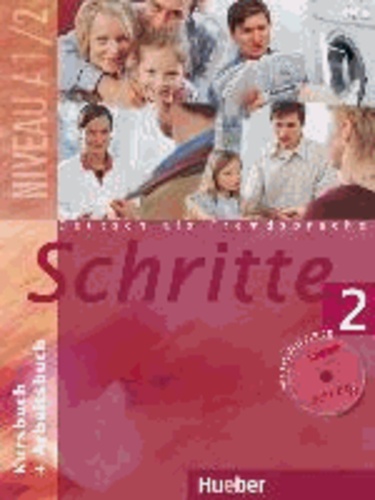 Schritte 2. Kursbuch und Arbeitsbuch mit CD  - Deutsch als Fremdsprache. Niveau1/2