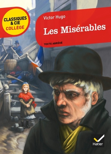 Les Misérables (Classique &amp; Cie Collège)