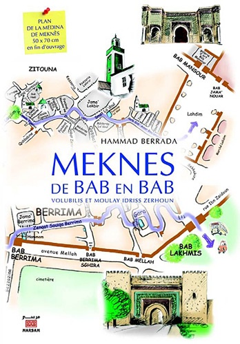 Meknès de Bab en Bab