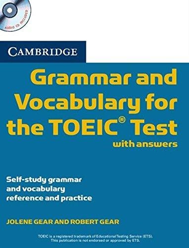 Grammar and Vocabulary for the TOEIC Test  - With Answers