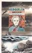 Kerguelen: amiral et corsaire