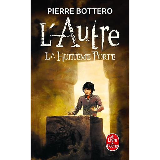 L'Autre Tome 3 - La Huitième Porte