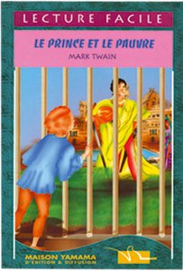 Lecture Facile : Le prince et le pauvre