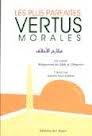 Les plus parfaites vertus morales