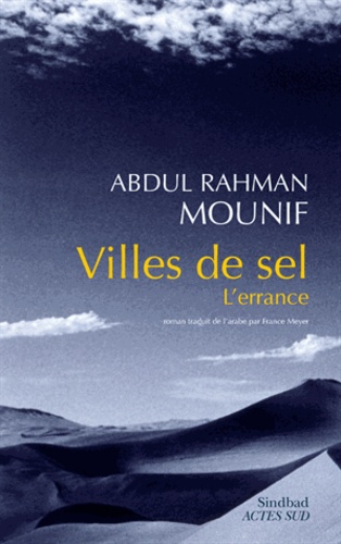 Villes de sel  - L'errance