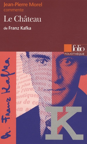Le Château de Franz Kafka