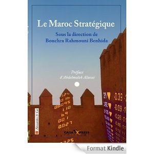 Le Maroc stratégique