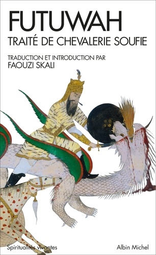 Futuwah  - Traité de chevalerie soufie