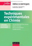 Techniques expérimentales en Chimie - 2e éd. - Conforme au nouveau programme