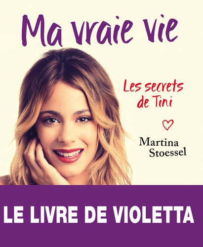 Ma vraie vie  - Les secrets de Tini