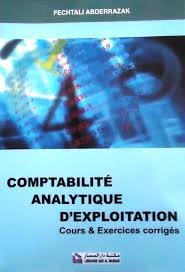 Comptabilité analytique d'exploitation Cours &amp; Exercices corrigés