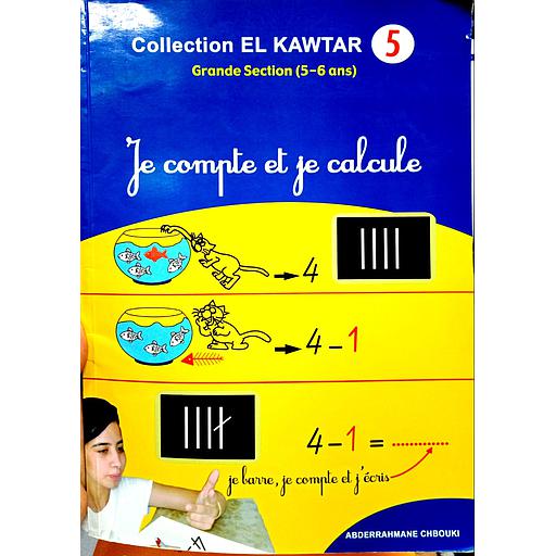 Je compte et je calcule GS 5-6 ans