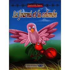 Collection Lumière de la Sagesse : La fourmi et la colombe
