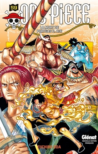 One Piece Tome 59 - La mort de Portgas D. Ace