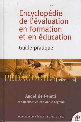 Encyclopédie de l'évaluation en formation et en éducation  - Guide pratique