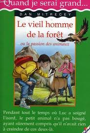 Le vieil homme de la forét