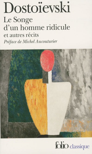 Le Songe d'un homme ridicule et autres récits
