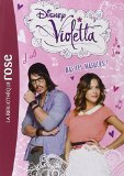 Violetta 16 - Bas les masques !