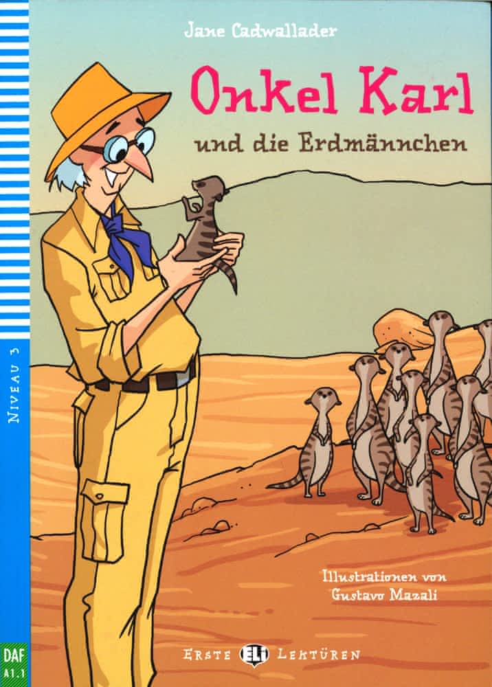 Onkel Card und die Erdmännchen  - Niveau 3 - A1.1