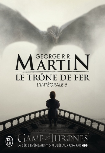 Game Of Thrones, Le Trône de fer l'Intégrale Tome 5