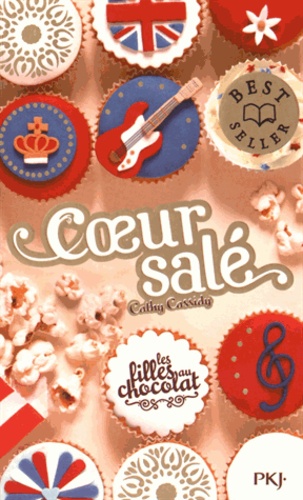 Les filles au chocolat Tome 3,5 - Coeur salé