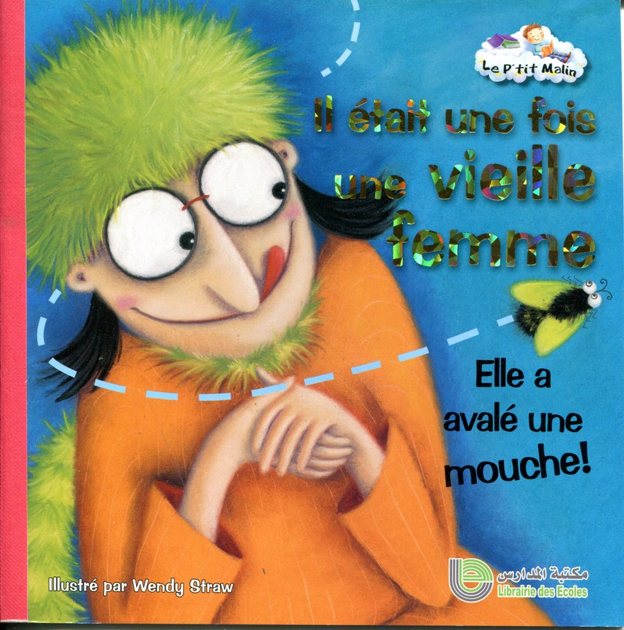 Collection le P'tit Malin: Il était une fois une vieille femme