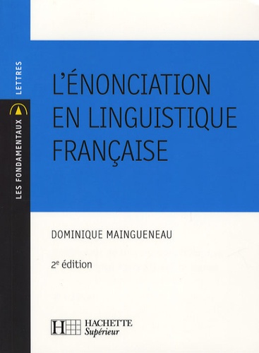 L'énonciation en linguistique française
