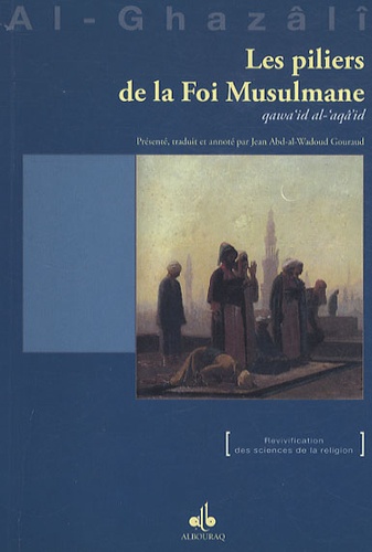 Les piliers de la Foi Musulmane