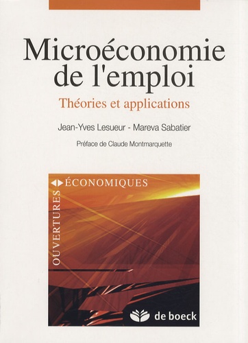 Microéconomie de l'emploi  - Théories et applications