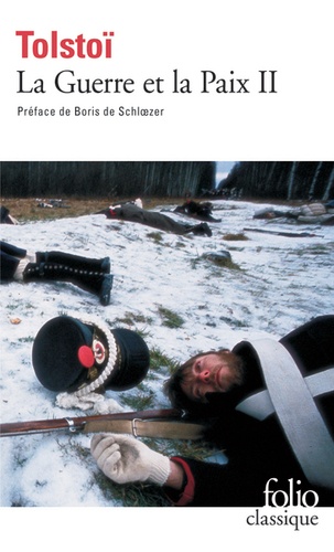 La Guerre et la Paix - Tome 2