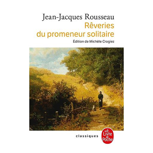 Rêveries du promeneur solitaire
