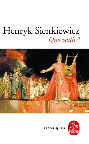 Quo Vadis ? Roman des temps néroniens
