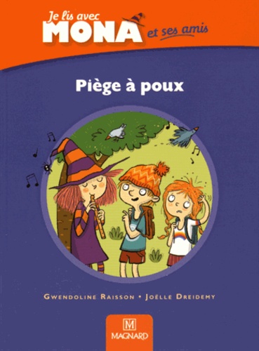 Je lis avec Mona et ses amis CP  - Piège à poux