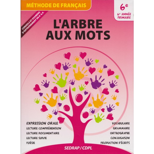 L'Arbre aux mots 6ème - Méthode de Français