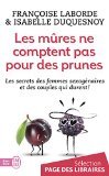 Les mûres comptent pas pour des prunes
