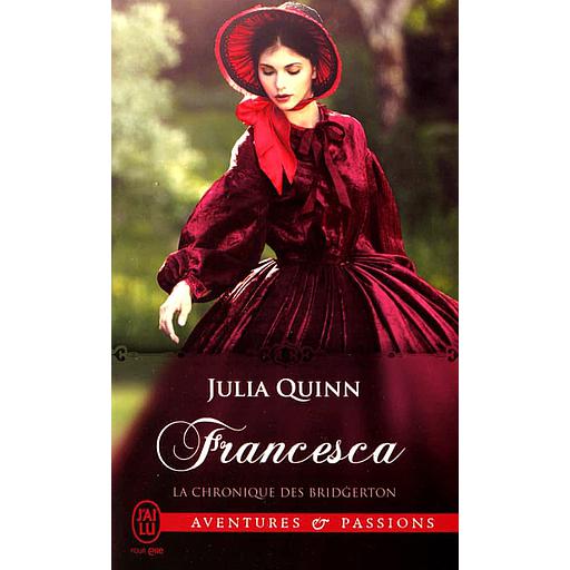 La chronique des Bridgerton Tome 6 - Francesca