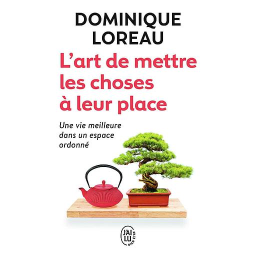 L'art de mettre les choses à leur place