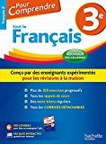 Pour Comprendre Français 3e - Nouveau programme 2016