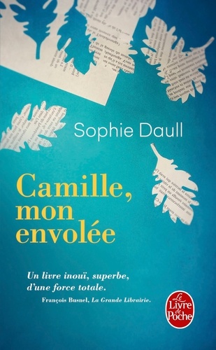 Camille, mon envolé
