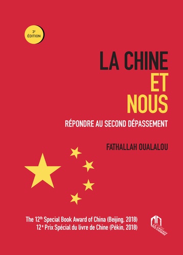 La Chine et nous  - Répondre au second dépassement