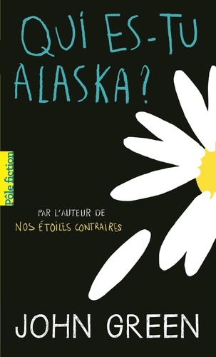 Qui es-tu Alaska ?