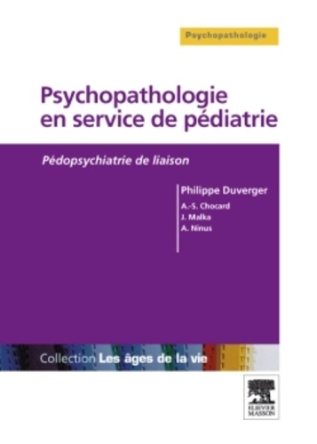 Psychopathologie en service de pédiatrie - Pédopsychiatrie de liaison