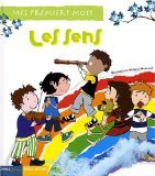 COLLECTION MES PREMIERS MOTS / Les sens