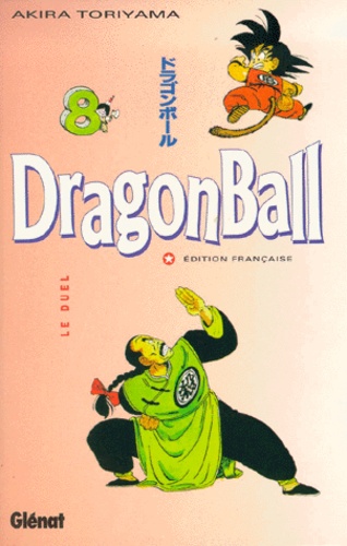 Dragon Ball Tome 8 - Le Duel