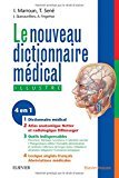 Le Nouveau dictionnaire médical: Version électronique et atlas anatomique inclus - Campus