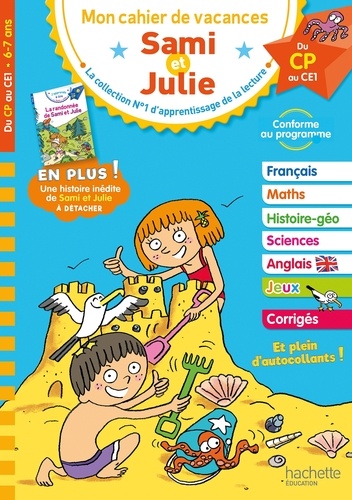 Mon cahier de vacances Sami et Julie  - Du CP au CE1