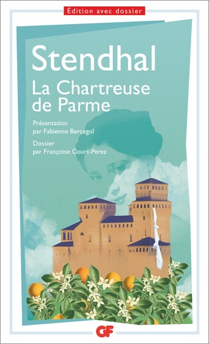La Chartreuse de Parme  - Prépas scientifiques