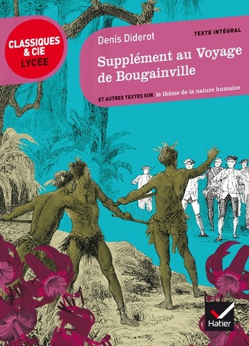 Le supplément au voyage de Bougainville  - Et autre textes sur le thème de la nature humaine