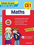 Cahier du jour/Cahier du soir Maths CE1 - Nouveau programme 2016